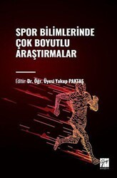 Spor Bilimlerinde Çok Boyutlu Araştırmalar - Gazi Kitabevi