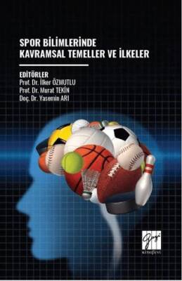 Spor Bilimlerinde Kavramsal Temeller Ve İlkeler - 1