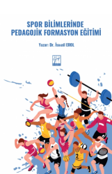 Spor Bilimlerinde Pedagojik Formasyon Eğitimi - Gazi Kitabevi