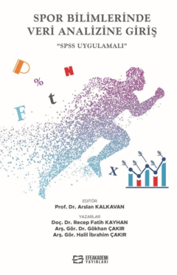 Spor Bilimlerinde Veri Analizine Giriş SPSS Uygulamalı - 1