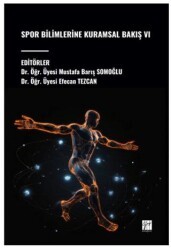 Spor Bilimlerine Kuramsal Bakış VI - Gazi Kitabevi