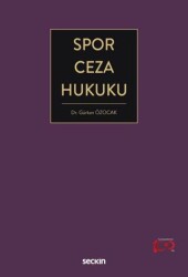 Spor Ceza Hukuku - Seçkin Yayıncılık