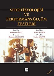 Spor Fizyolojisi ve Performans Ölçüm Testleri - Gazi Kitabevi