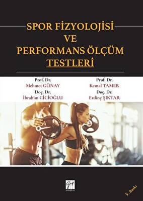 Spor Fizyolojisi ve Performans Ölçüm Testleri - 1