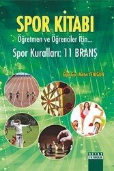 Spor Kitabı Öğretmen ve Öğrenciler İçin Spor Kuralları : 11 Branş - Detay Yayıncılık