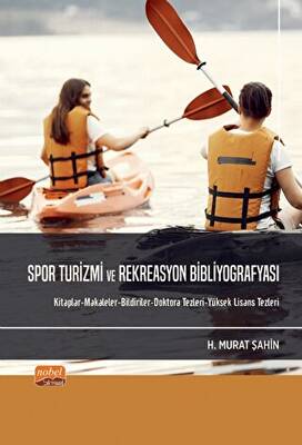 Spor Turizmi Ve Rekreasyon Bibliyografyası - 1