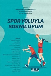Spor Yoluyla Sosyal Uyum - Detay Yayıncılık