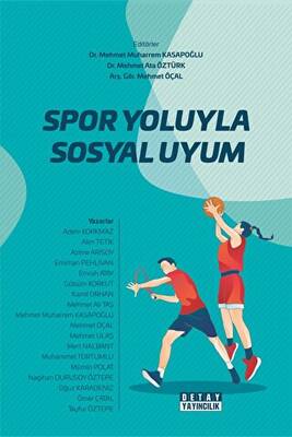 Spor Yoluyla Sosyal Uyum - 1