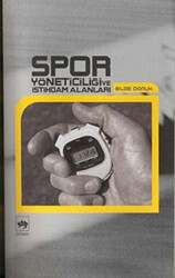 Spor Yöneticiliği ve İstihdam Alanları - Ötüken Neşriyat