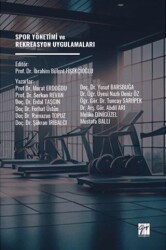 Spor Yönetimi ve Rekreasyon Uygulamaları - Gazi Kitabevi