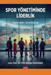 Spor Yönetiminde Liderlik - Nobel Bilimsel Eserler