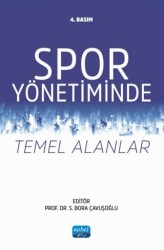 Spor Yönetiminde Temel Alanlar - Nobel Akademik Yayıncılık