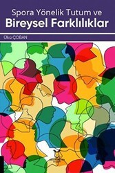 Spora Yönelik Tutum ve Bireysel Farklılıklar - Akademisyen Kitabevi