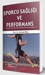 Sporcu Sağlığı ve Performans - İstanbul Tıp Kitabevi