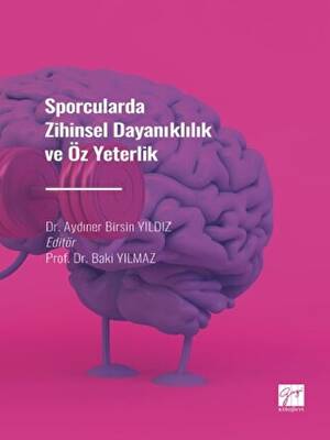 Sporcularda Zihinsel Dayanıklılık ve Öz Yeterlilik - 1