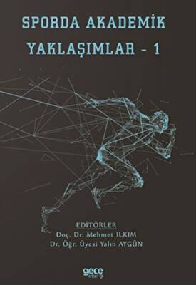 Sporda Akademik Yaklaşımlar 1 - 1