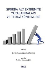 Sporda Alt Extremite Yaralanmaları ve Tedavi Yöntemleri - Gece Kitaplığı
