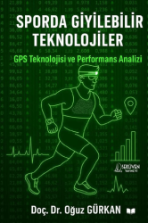 Sporda Giyilebilir Teknolojiler - Serüven Yayınevi