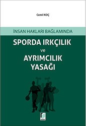 Sporda Irkçılık ve Ayrımcılık Yasağı - Adalet Yayınevi