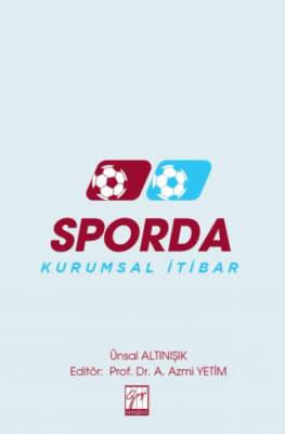 Sporda Kurumsal İtibar - 1