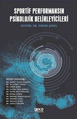 Sportif Performansın Psikolojik Belirleyicileri - 1