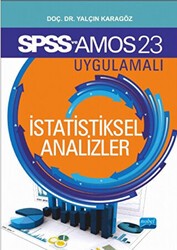 SPSS - AMOS - META Uygulamalı İstatistiksel Analizler - Nobel Akademik Yayıncılık