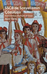 SSCB’de Sosyalizmin Çözülüşü - Doruk Yayınları