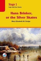 Hans Brinker, or the Silver Skates - Stage 1 - Engin Yayınevi