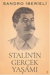 Stalin`in Gerçek Yaşamı - Cinius Yayınları