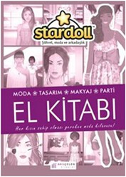 Stardoll El Kitabı - Şöhret, Moda ve Arkadaşlık - Akıl Çelen Kitaplar