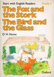 Start With English Readers Grade 3 The Fox and The Stork - The Bird and The Glass - Oxford University Press