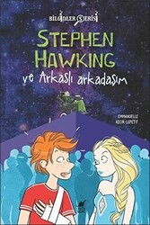 Stephen Hawking ve Arkaslı Arkadaşım - Dinozor Genç