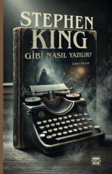 Stephen King Gibi Nasıl Yazılır? - Yedinci Kat Yayınları