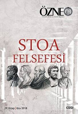 Özne 29. Kitap - Stoa Felsefesi - 1