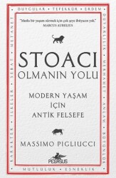 Stoacı Olmanın Yolu - Pegasus Yayınları