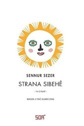 Strana Sibehe - Sor Kitap