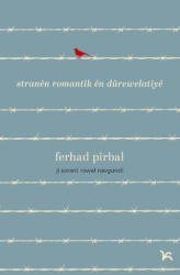 Stranên Romantîk ên Dûrewelatiyê - Pall Weşan