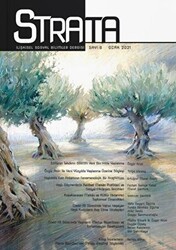 Strata İlişkisel Sosyal Bilimler Dergisi Sayı: 6 Ocak 2021 - Strata Dergisi Yayınları