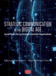 Strategic Communication In The Digital Age - Nobel Bilimsel Eserler