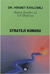 Strateji Konusu - Yol Dizisi 5a - Sosyal İnsan Yayınları