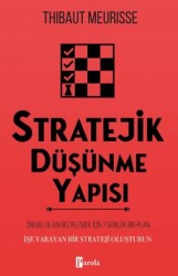 Stratejik Düşünme Yapısı - Parola Yayınları