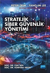 Stratejik Siber Güvenlik Yönetimi - Nobel Akademik Yayıncılık
