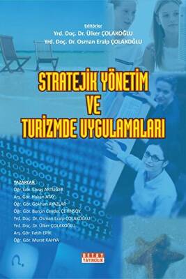 Stratejik Yönetim ve Turizmde Uygulamaları - 1