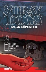 Stray Dogs - Kaçak Köpekler Sayı 2 Kapak A - Presstij Kitap