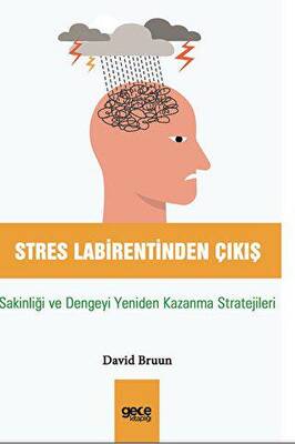 Stres Labirentinden Çıkış - 1
