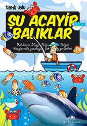 Şu Acayip Balıklar - Uğurböceği Yayınları