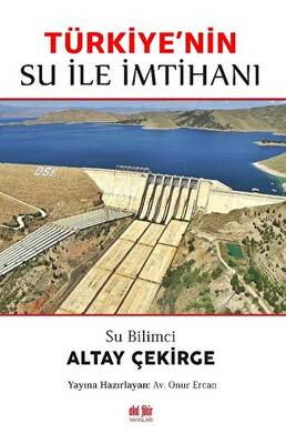 Su Bilimci Altay Çekirge Türkiye`nin Su ile İmtihanı - 1