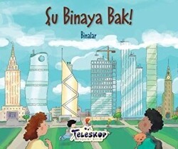 Şu Binaya Bak! - Teleskop Popüler Bilim