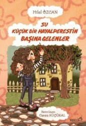 Su Bir Maceraperestin Başına Gelenler - Yaratıcı Edebiyat Yayınları
