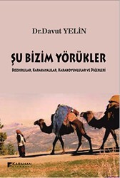 Şu Bizim Yörükler - Karahan Kitabevi